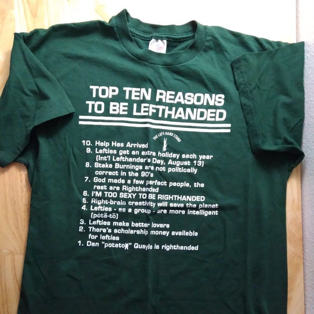Vintage 90s Top 10 Reasons To Be Left Handed T-Shirt
